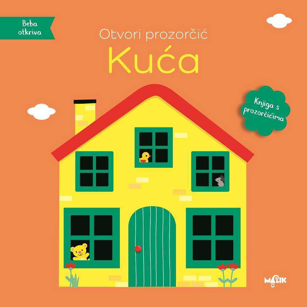 OTVORI PROZORCIC-KUCA 