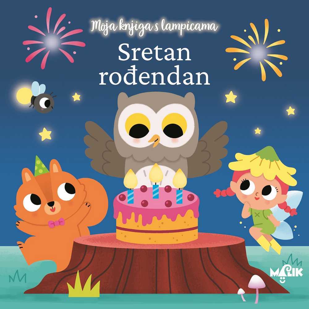MOJA KNJIGA S LAMPICAMA-SRETAN ROŃENDAN 