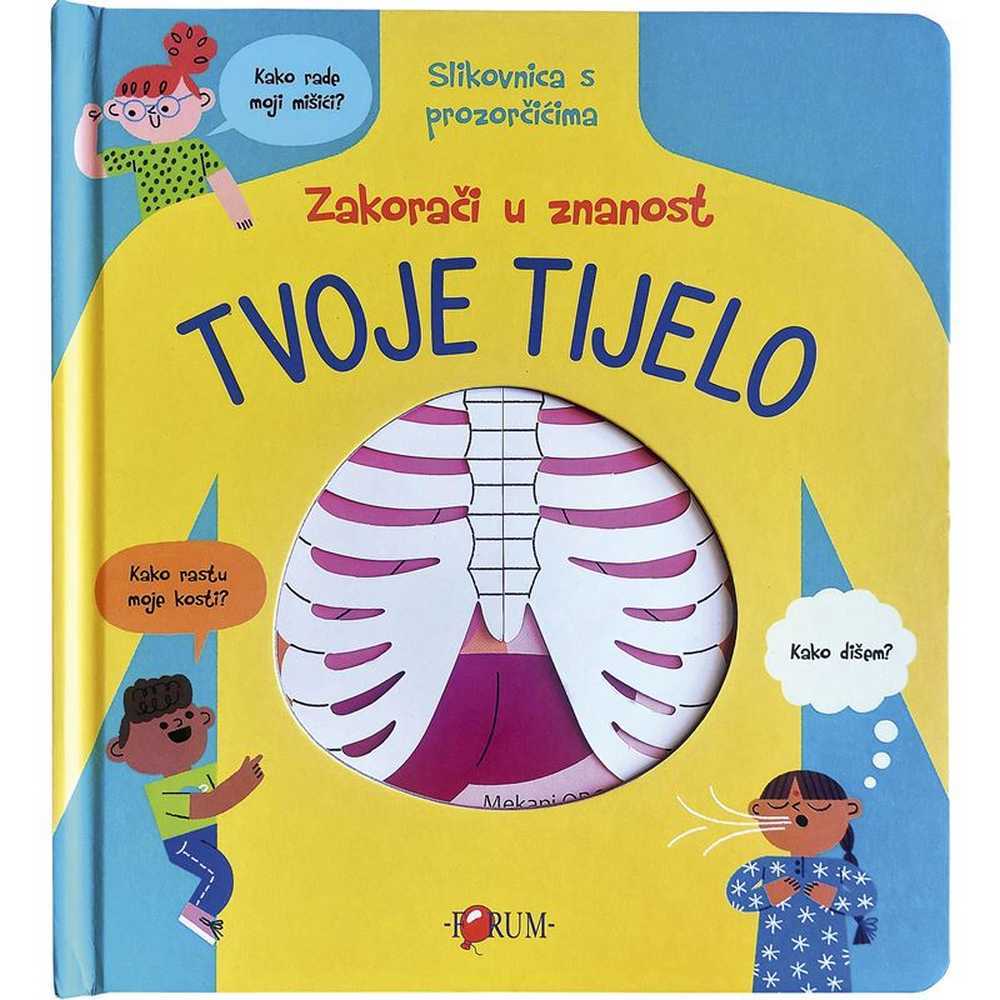 ZAKORACI U ZNANOST - TVOJE TIJELO 