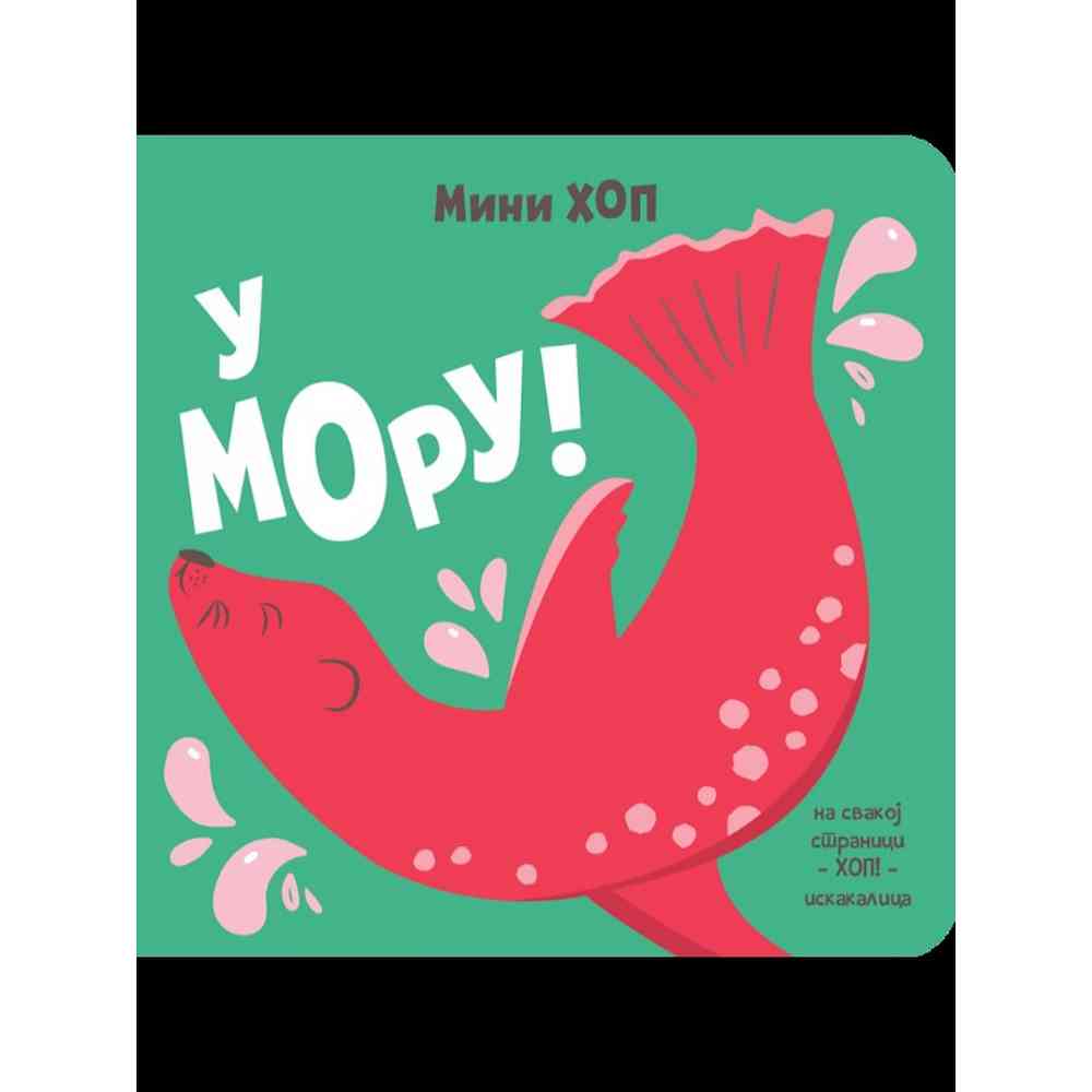 SLIKOVNICE MINI HOP - U MORU! 