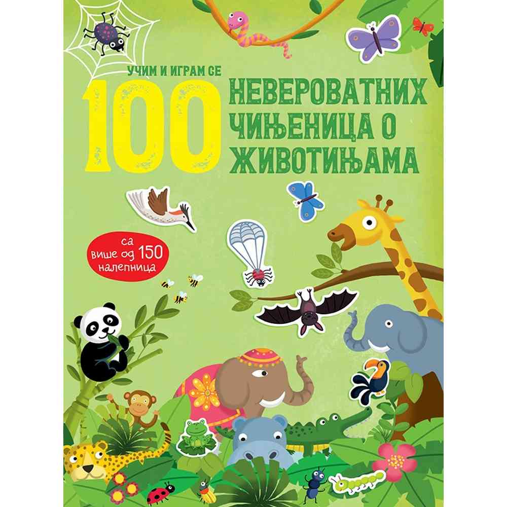 SLIKOVNICE 100 CINJENICA O ZIVOTINJAMA 