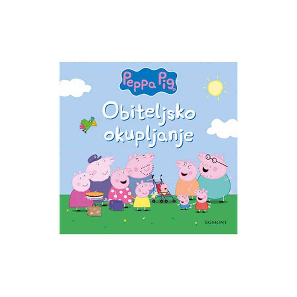 PEPPA PIG - OBITELJSKO OKUPLJANJE 