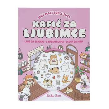MOJ MALI TOPLI SVET KAFIC ZA LJUBIMCE (s naljepnicama) 