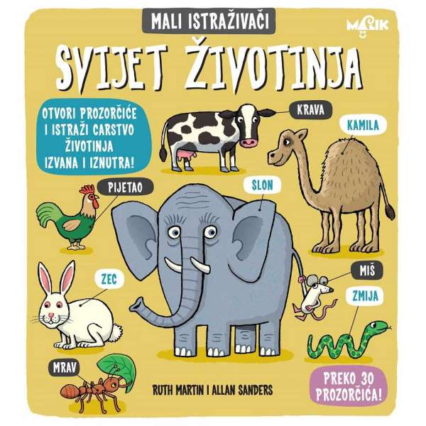 MALI ISTRAZIVACI - SVIJET ZIVOTINJA
