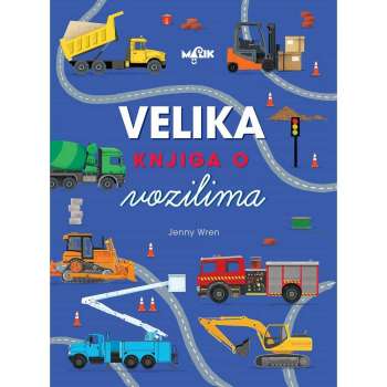 VELIKA KNJIGA O VOZILIMA 