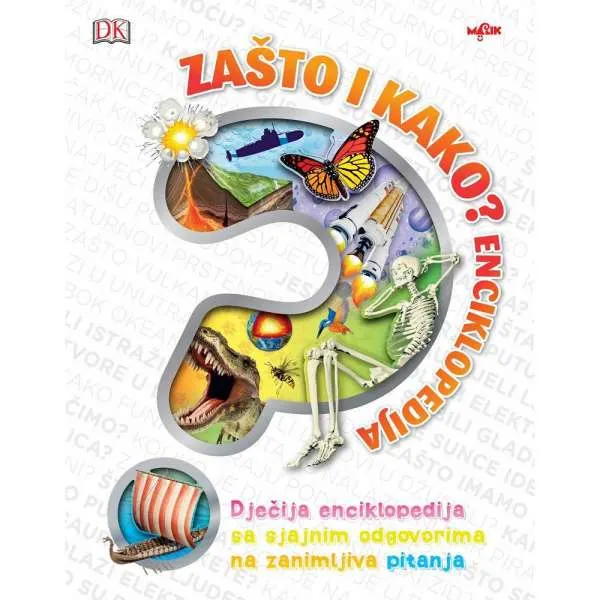ZASTO I KAKO? Enciklopedija 