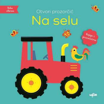 OTVORI PROZORCIC-NA SELU 