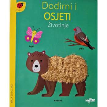 DODIRNI I OSJETI - ZIVOTINJE 