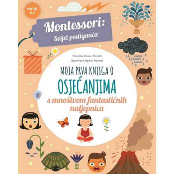 MONTESSORI VJEZBANKA OSJECAJI 5-6 
