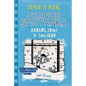 ZAROBLJENI U SNIJEGU-DNEVNIK JEDNOG SMOTANKA 6