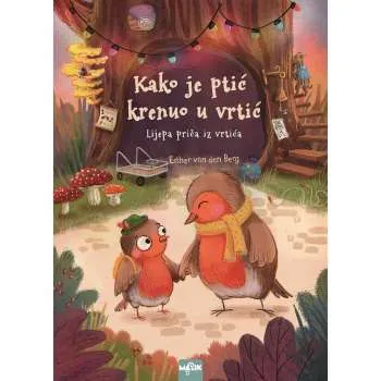 KAKO JE PTIĆ KRENUO U VRTIĆ 