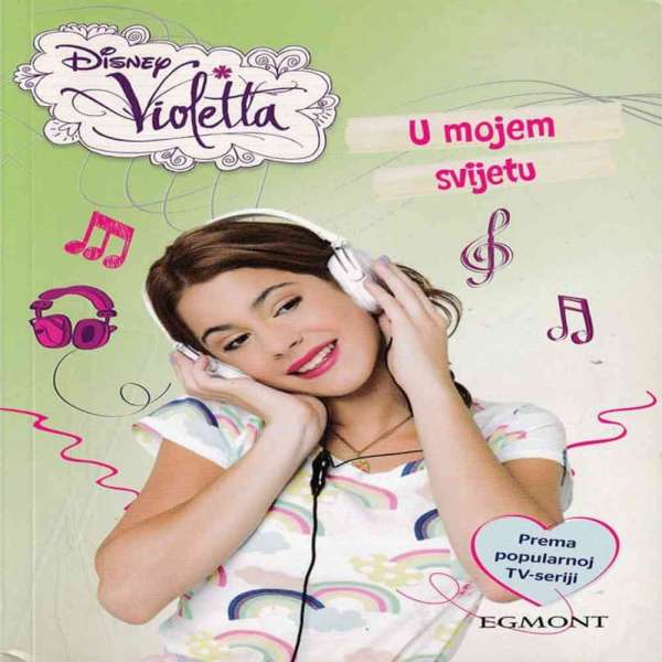 VIOLETTA U MOJEM SVIJETU KNJIGA 