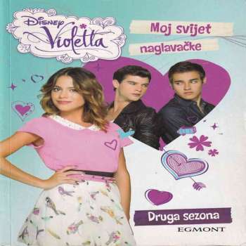 VIOLETTA KNJIGA 05 MOJ SVIJET NAGLAVACKE 