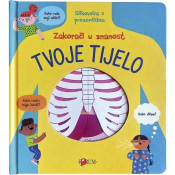 ZAKORACI U ZNANOST - TVOJE TIJELO 