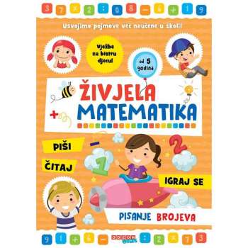 ZIVJELA MATEMATIKA - PISANJE BROJEVA 