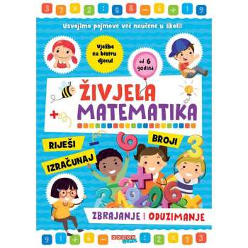 ZIVJELA MATEMATIKA - ZBRAJANJE I ODUZIMANJE 