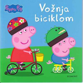 PEPPA PIG - VOZNJA BICIKLOM 