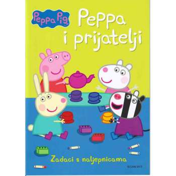 PEPPA PIG - PEPPA I PRIJATELJI - ZADACI S NALJEPNICAMA 