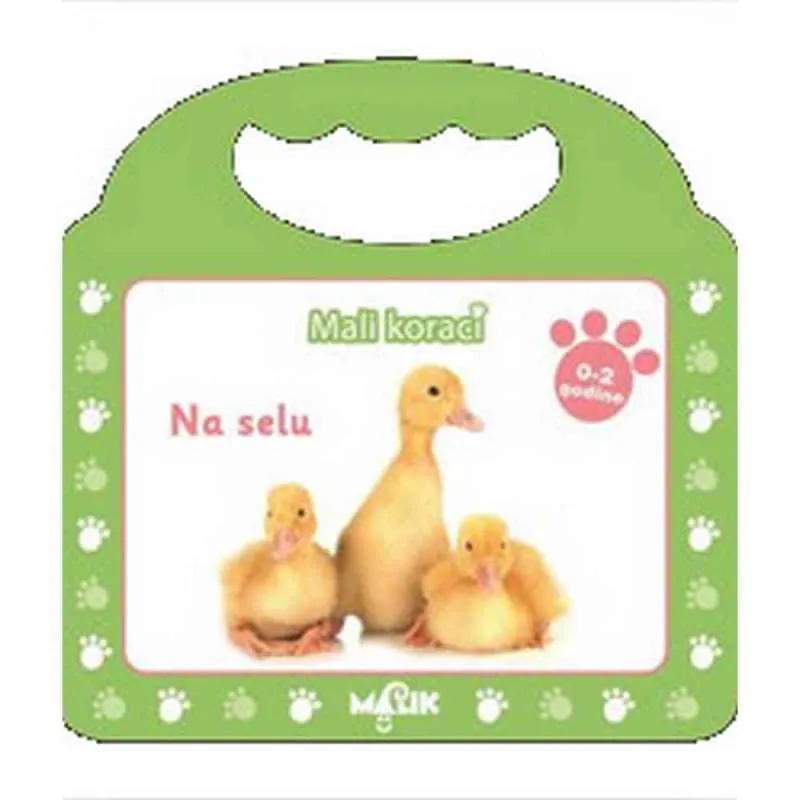 MALI KORACI - NA SELU 