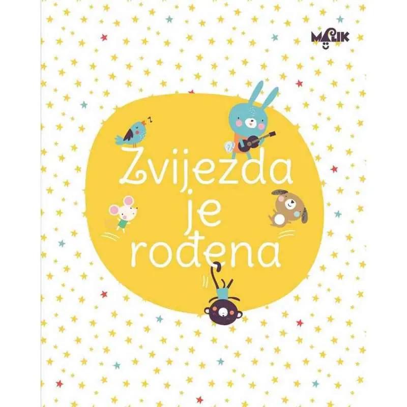 ZVIJEZDA JE RODJENA-RADOSNICA 