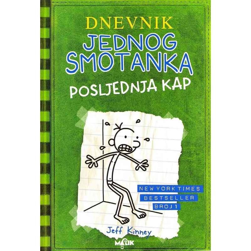 DNEVNIK JEDNOG SMOTANKA POSLJEDNJA KAP 3 