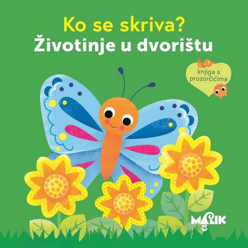 KO SE SKRIVA-ZIVOTINJE U DVORISTU 