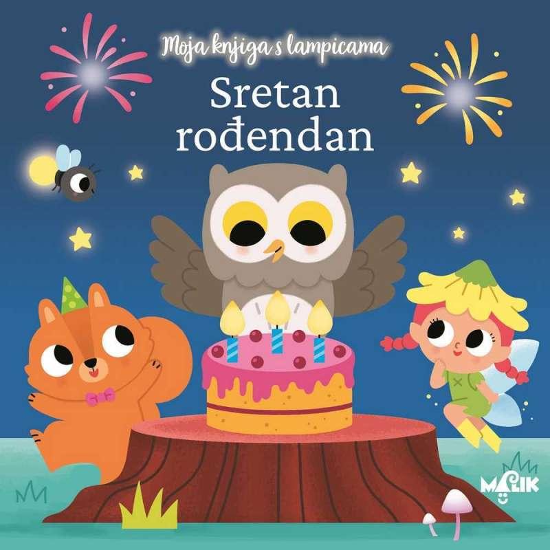 MOJA KNJIGA S LAMPICAMA-SRETAN ROŃENDAN 