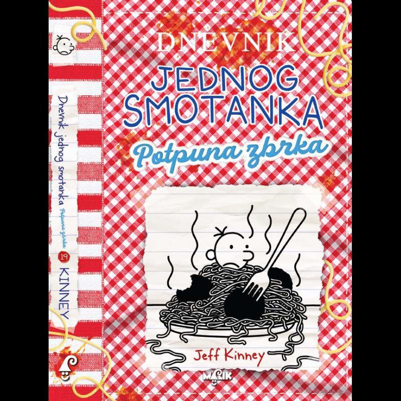 DNEVNIK JEDNOG SMOTANKA-POTPUNA ZBRKA