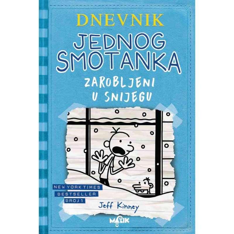 ZAROBLJENI U SNIJEGU-DNEVNIK JEDNOG SMOTANKA 6