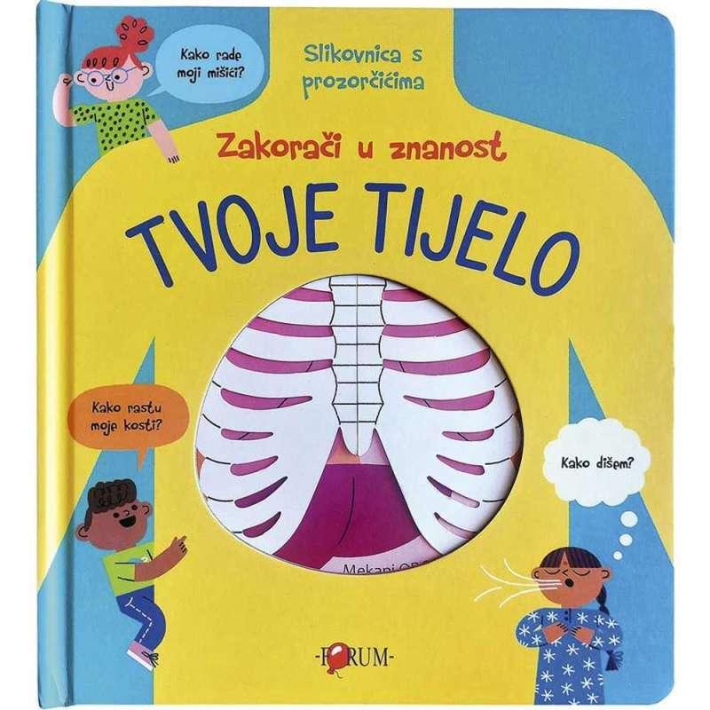 ZAKORACI U ZNANOST - TVOJE TIJELO 