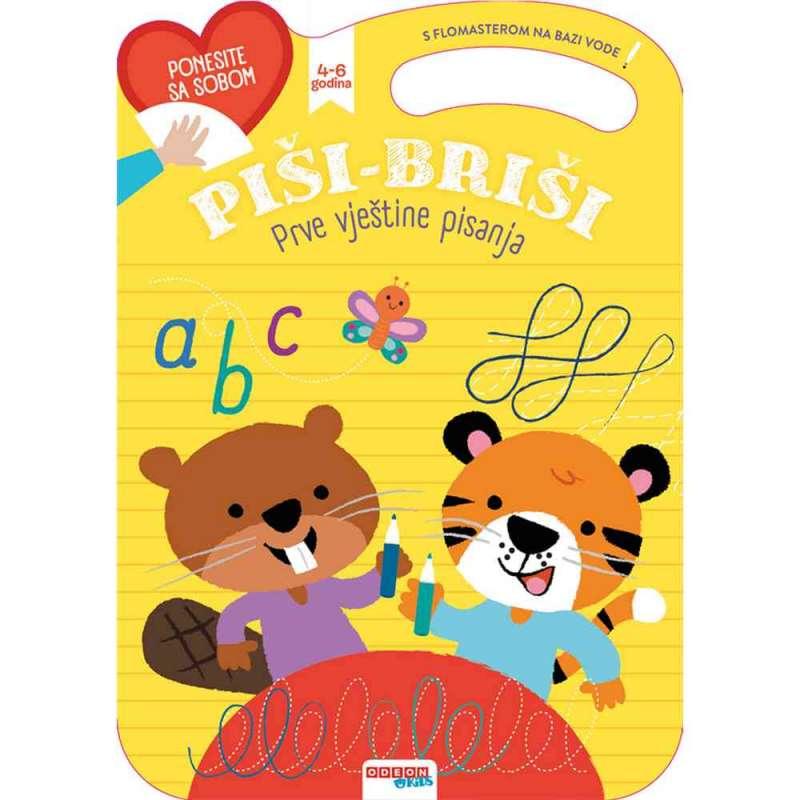VJEZBENICA PISI-BRISI PRVE VJESTINE PISANJA 
