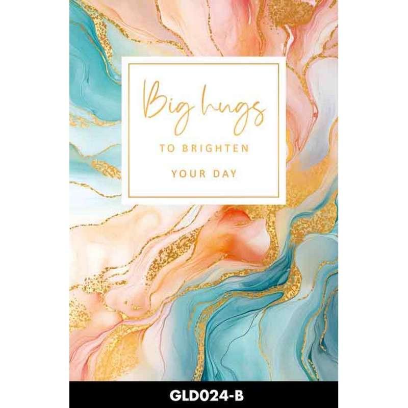 ART52119 ČESTITKA GOLD RUSH BIG HUGS TO BRIGTHEN YOUR DAY 