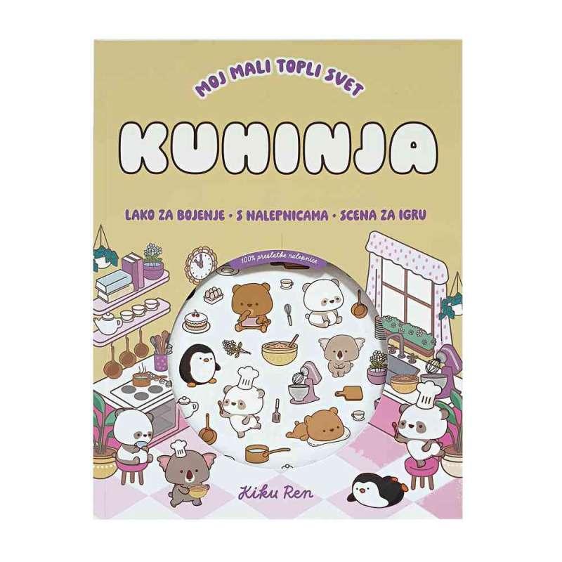 MOJ MALI TOPLI SVIJET KUHINJA (s naljepnicama) 