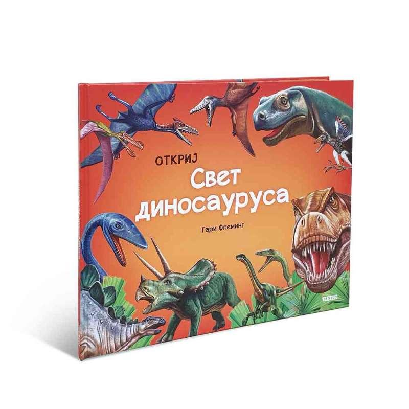 OTKRIJ SVIJET DINOSAURUSA 