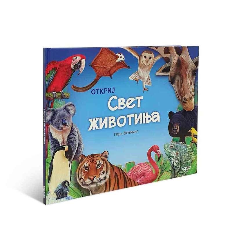 OTKRIJ SVIJET ŽIVOTINJA