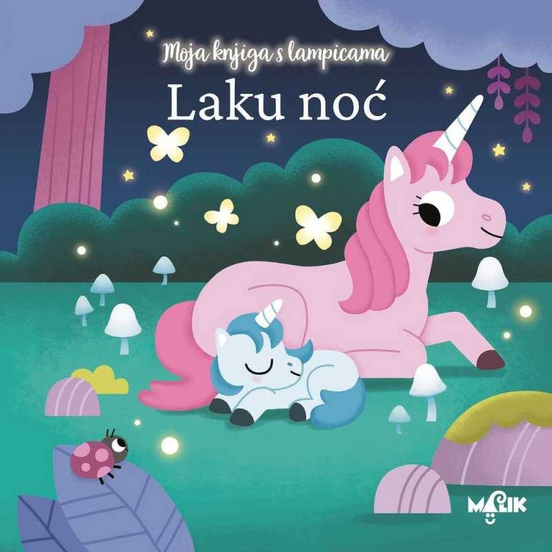 MOJA KNJIGA S LAMPICAMA-LAKU NOC 