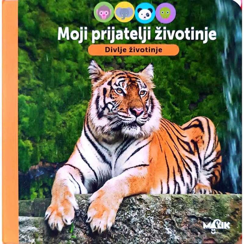 MOJI PRIJATELJI I ZIVOTINJE-DIVLJE ZIVOTINJE 