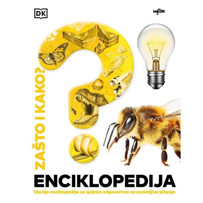 ENCIKLOPEDIJA ZASTO I KAKO? 2 IZDANJE 